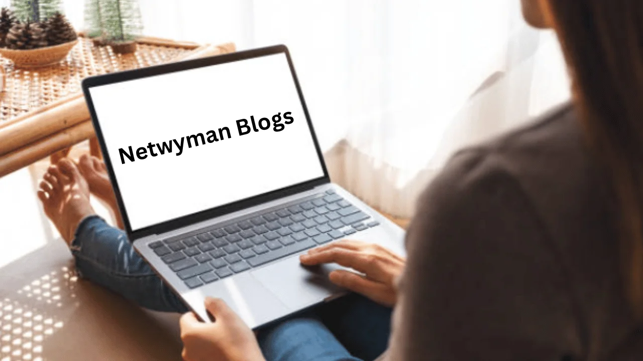 Netwyman Blogs: Exploring the Intersection of Technology and Innovation