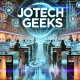 News Jotechgeeks: Bridging Technology, Innovation, and Geek Culture