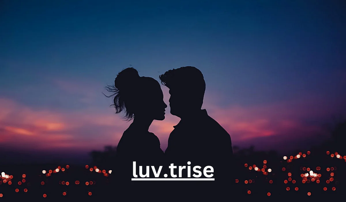 Luv.trise: Exploring the Emerging Trend in Modern Relationships